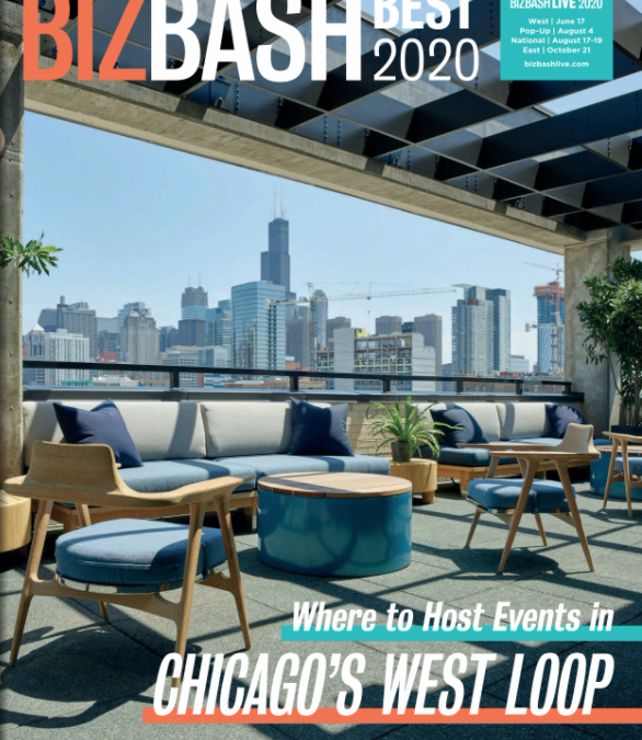 BizBash Best 2020 Print Issue: Chicago’s West Loop